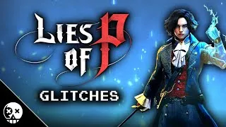 Thumbnail: Glitches you can do in Lies of P
