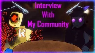 Thumbnail: [2K SUBS SPECIAL] Interviewing MY Community