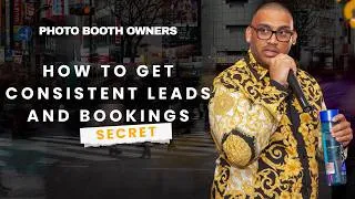 Thumbnail: Why Most Photo Booth Owners Struggle to Get Leads (And How to Fix It)