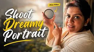 Thumbnail: Shoot Dreamy Portrait Shots at a Budget!