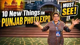 Thumbnail: Punjab Photo Fair | 10 New things which surprised me !