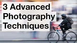 Thumbnail: 3 Advanced Techniques For Stunning Photos