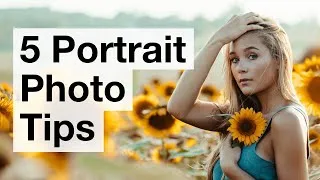 Thumbnail: 5 Simple Tips For Incredible Portrait Photos