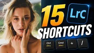 Thumbnail: 15 Lightroom Classic Shortcuts You Should Know