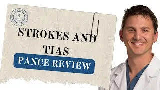 Thumbnail: PANCE Review: Strokes and TIAs – Key Concepts to Ace the Exam