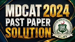 Thumbnail: MDCAT Past Paper 2024 | Complete Solutions | Physics