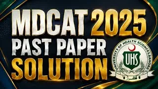 Thumbnail: MDCAT Physics Past Paper 2025 | Complete Solutions