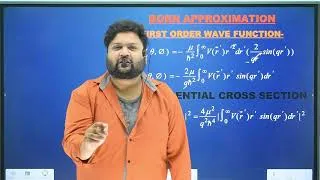 Thumbnail: BORN APPROXIMATION IN  SCATTERING THEORY || QUANTUM THEORY OF SCATTERING || IN HINDI IN EASYWAY