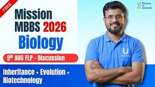 Thumbnail: Mission MBBS 2026 | Biology | 9th Aug FLP - Discussion