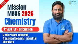 Thumbnail: Mission MBBS 2026 | Chemistry | 9th Aug FLP - Discussion