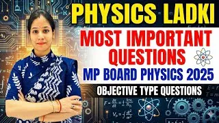 Thumbnail: Most important questions class 12 physics MP Board 2025-26 #boards2026 #mpboardexam 