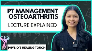 Thumbnail: Physiotherapy Management of Knee Osteoarthritis | Exercises, Goals & Treatment Protocol