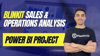 Thumbnail: Blinkit Sales & Operations Analysis | End-to-End Power BI Dashboard Project