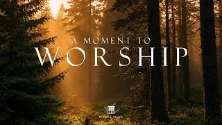 Thumbnail: A MOMENT TO WORSHIP - Soaking worship instrumental | Prayer and Devotional