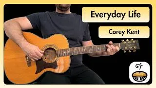 Thumbnail: Everyday Life Corey Kent Guitar Lesson