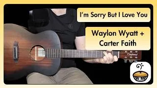 Thumbnail: I'm Sorry But I Love You Waylon Wyatt Guitar Lesson