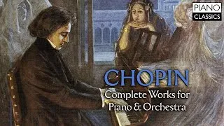 Thumbnail: Chopin: Complete Works for Piano & Orchestra