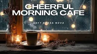 Thumbnail: Cheerful Morning Cafe Jazz ~ Relaxing July Coffee Music & Soft Bossa Nova Instrumental for Work