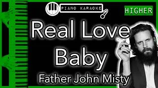 Thumbnail: Real Love Baby (HIGHER +3) - Father John Misty - Piano Karaoke Instrumental