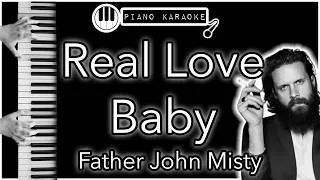 Thumbnail: Real Love Baby - Father John Misty - Piano Karaoke Instrumental