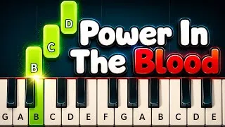 Thumbnail: Power In The Blood Very Easy Piano Tutorial for Beginners (Key of G)