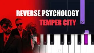 Thumbnail: Temper City - Reverse Psychology (Piano Tutorial)