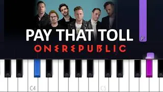 Thumbnail: OneRepublic - Pay That Toll (Piano Tutorial)