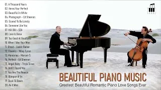 Thumbnail: Greatest Romantic Piano Love Songs - Beautiful Piano music - Best Songs of Piano