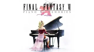 Thumbnail: Final Fantasy VI 🎹 Piano Of Memories Album Tribute