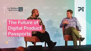 Thumbnail: Digital Product Passports: Beyond Compliance | The Fashion Tech Show Europe 2026