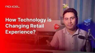 Thumbnail: How Technology is Changing Retail Experience | AI & Retail Digital Signage | Pickcel Digital Signage