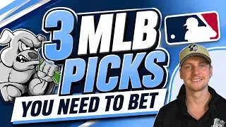 Thumbnail: 3 MLB Picks You NEED To Bet Today 7/26/2026 - MLB Picks For Today, MLB Best Bets