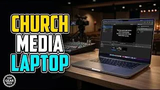 Thumbnail: TOP 5 Best Laptop For Church Media 2026