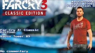 Thumbnail: Far Cry 3 - Radio Tower 9 (No Commentary)