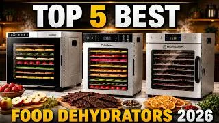 Thumbnail: Top 5 Best Food Dehydrator Machines in 2026 – Complete Buying Guide
