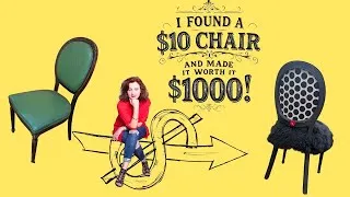 Thumbnail: I Found a $10 Chair and Made it Worth $1000!