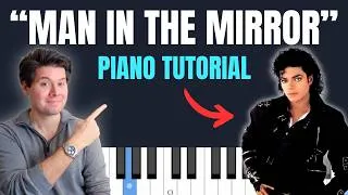 Thumbnail: How To Play "Man In The Mirror" // Michael Jackson Piano Tutorial