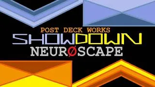 Thumbnail: [Post Deck Works Showdown] Neuroscape