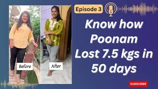 Thumbnail: How did Poonam lose 7.5 kgs in just 50 days