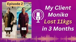 Thumbnail: How a simple but dedicated housewife lost 11 kgs in 3 months