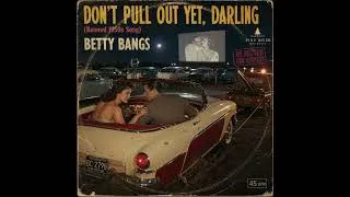 Thumbnail: DON'T PULL OUT YET, DARLING (Banned 1950s Song) by Betty Bangs | Doo-Wop Parody