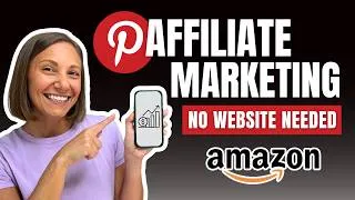 Thumbnail: Amazon Affiliate Marketing on Pinterest → Two New Strategies (No Website Needed)