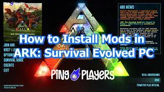 Thumbnail: How to Install Mods in ARK: Survival Evolved PC (Easy Guide)