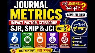 Thumbnail: Journal Metrics Explained in Hindi | Impact Factor vs CiteScore vs SJR vs SNIP vs JCI |