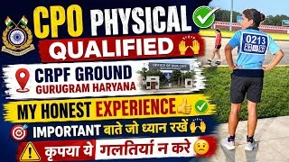 Thumbnail: CPO physical qualified 🙌at CRPF ground gurugram haryana | honest experience 👍✅#cpophysical#crpf#capf