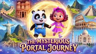 Thumbnail: The Mysterious Portal Journey | Wonders of the World Adventure