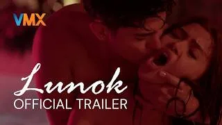 Thumbnail: LUNOK Official Trailer with Commentary | VMX | World Premiere July 17 | Pinoy Bold Movies