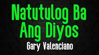 Thumbnail: Natutulog Ba Ang Diyos - Gary Valenciano | Original Karaoke Sound
