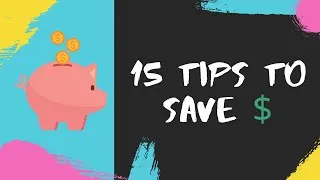 Thumbnail: Tips on Saving Money Each Month: 15 Hacks for Saving $ that Work