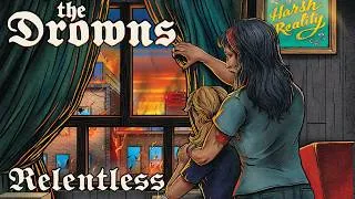 Thumbnail: The Drowns - "Relentless" (Official Audio)